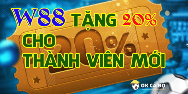 W88 Thưởng 20%
