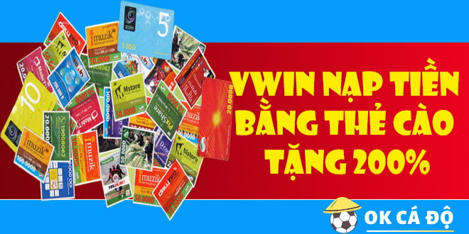 Vwin nạp tiền bằng thẻ cào