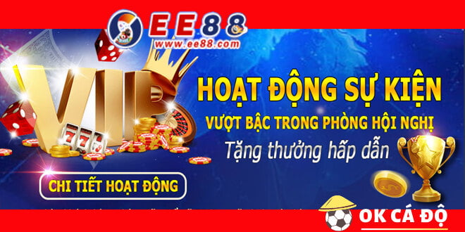 EE88 Thưởng hội nghị cuối tháng đến 68 triệu 888 đồng.