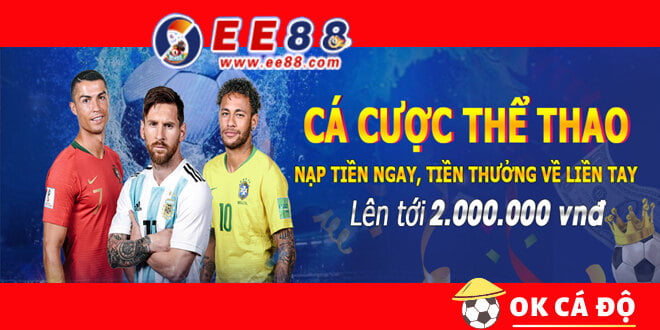 EE88 thưởng Thể thao nhận ngay lên đến 2 triệu đồng