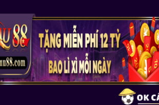 MU88 tặng Free lì xì đến 12 tỷ mỗi ngày