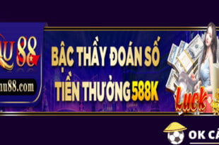 Nhà cái MU88 khuyến mãi đoán số nhận thưởng đến 588K