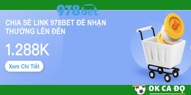 978bet tặng thưởng chia sẻ link lên đến 1 triệu 288