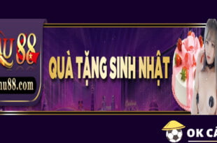 MU88 tặng quà sinh nhật dành cho bạn đến 8 triệu 888