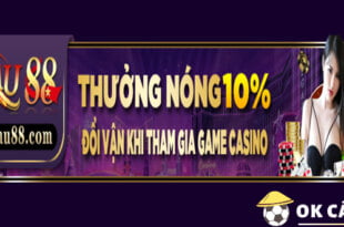  Mu88 Hoàn trả Game Casino 10% siêu hấp dẫn