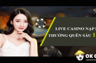 Nhà cái VX88 thưởng 100% Live Casino lần nạp đầu