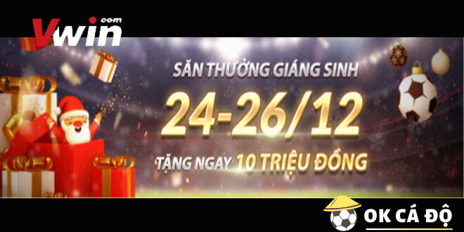 Vwin Thưởng Giáng Sinh lên đến 10 Triệu đồng