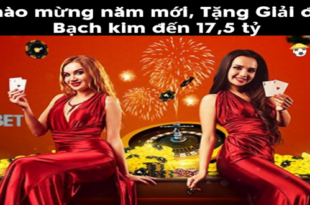 Chao mung nam moi Tang Giai dau Bach kim den 175 ty.