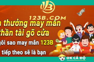 Thuong may man danh cho khach hang cua nha cai 123B