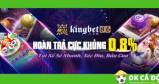 KINGBET86 Hòan trả xổ số lên đến 0.8%
