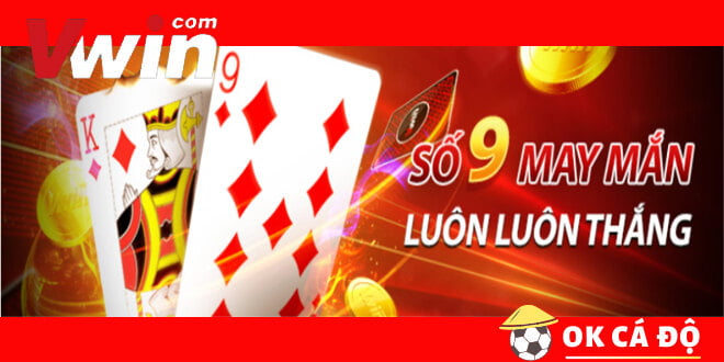 VWIN thương tiền thành viên đạt điểm 9