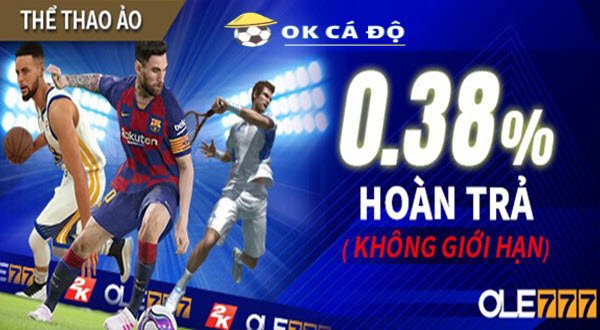 Nha cai OLA777 Hoan tra The Thao Ao hap dan den 038.