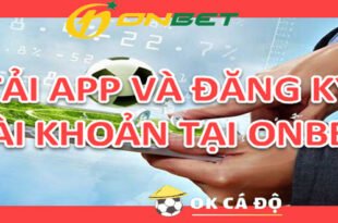 hướng dẫn tải App Onbet